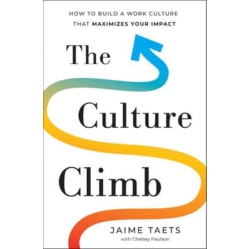 The Culture Climb (inbunden, eng)