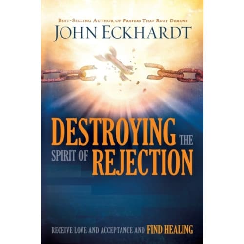 Destroying The Spirit Of Rejection (häftad, eng)