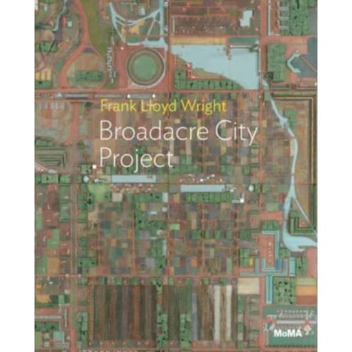Frank Lloyd Wright: Broadacre City Project (häftad, eng)