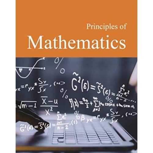 Principles of Mathematics (inbunden, eng)