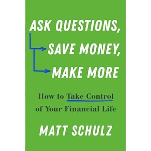 Ask Questions, Save Money, Make More (häftad, eng)
