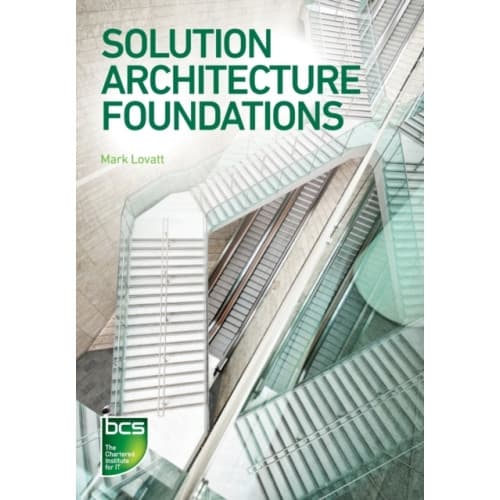 Solution Architecture Foundations (häftad, eng)