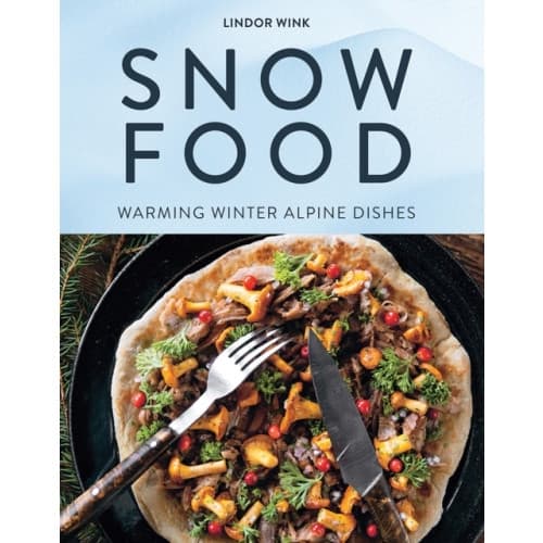 Snow Food (inbunden, eng)
