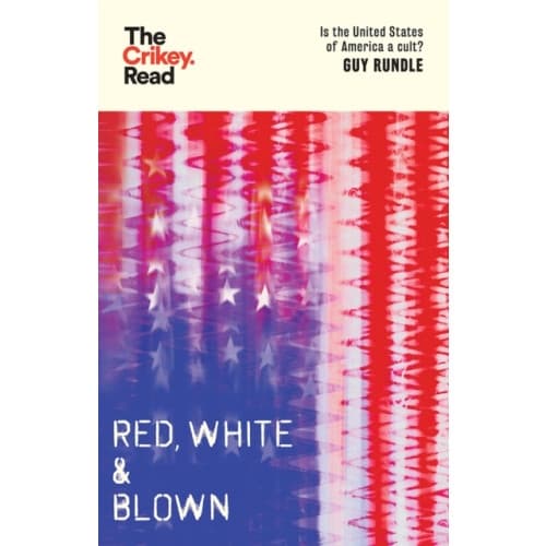 Red, White and Blown (häftad, eng)