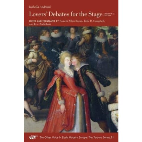 Lovers' Debates for the Stage – A Bilingual Edition (häftad, eng)