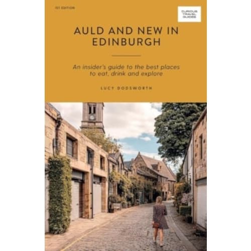 Auld and New in Edinburgh (häftad, eng)