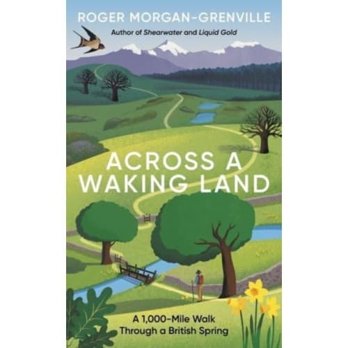 Across a Waking Land (inbunden, eng)