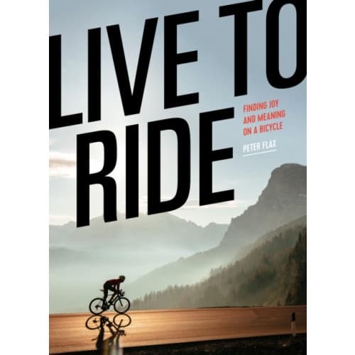 Live to Ride (inbunden, eng)