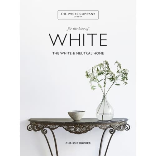 The White Company, For the Love of White (inbunden, eng)