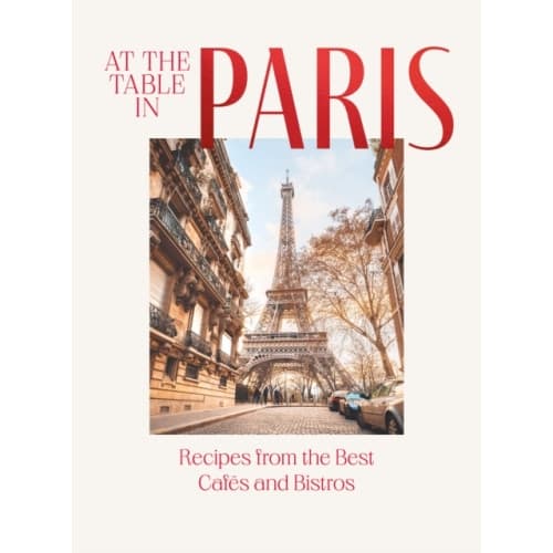 At the Table in Paris (inbunden, eng)