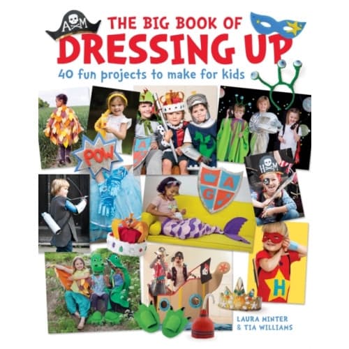 The Big Book of Dressing Up (häftad, eng)