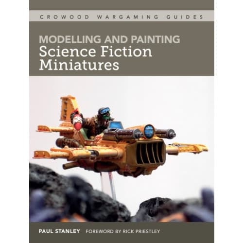Modelling and Painting Science Fiction Miniatures (häftad, eng)