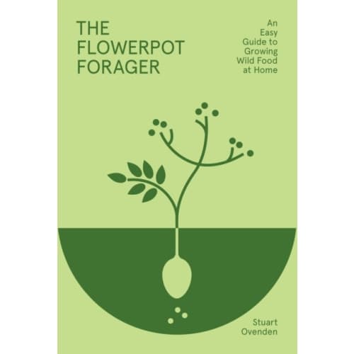 The Flowerpot Forager (inbunden, eng)