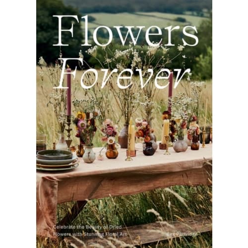 Flowers Forever (inbunden, eng)