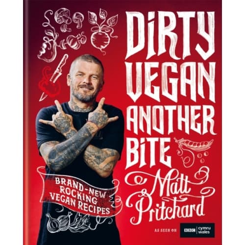 Dirty Vegan: Another Bite (inbunden, eng)