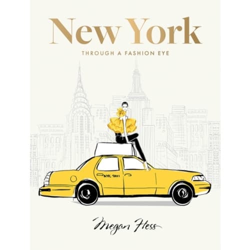 New York: Through a Fashion Eye (inbunden, eng)