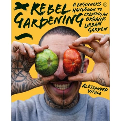 Rebel Gardening (inbunden, eng)