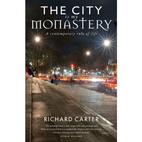 The City is my Monastery (häftad, eng)