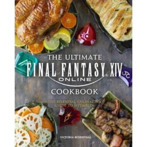 Final Fantasy XIV: The Official Cookbook (inbunden, eng)