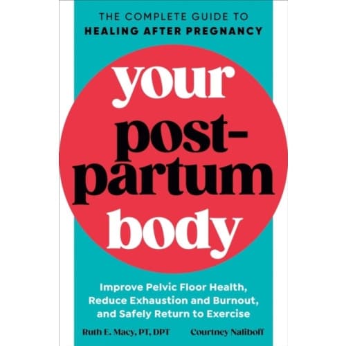 Your Postpartum Body (häftad, eng)