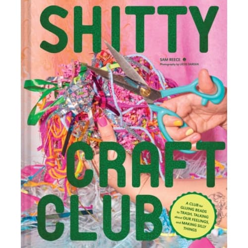 Shitty Craft Club (inbunden, eng)