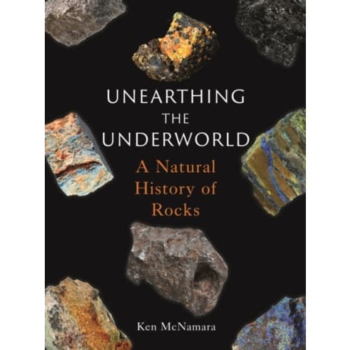 Unearthing the Underworld (inbunden, eng)