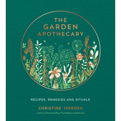 The Garden Apothecary (inbunden, eng)