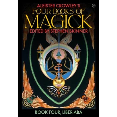 Aleister Crowley's Four Books <br>of Magick (inbunden, eng)