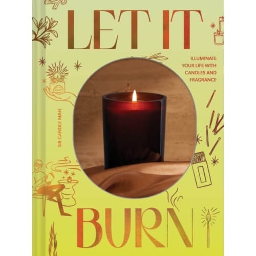Let It Burn (inbunden, eng)