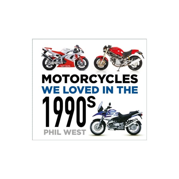 Motorcycles We Loved in the 1990s (häftad, eng)