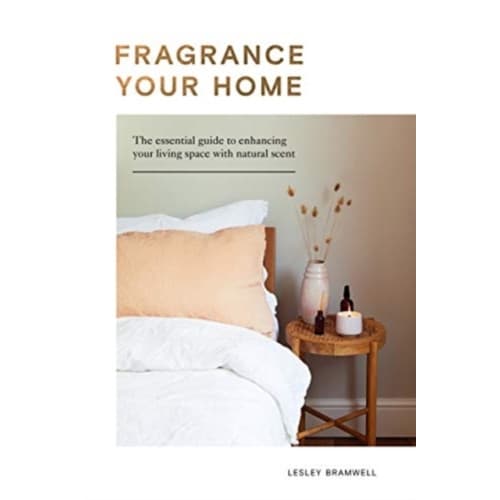 Fragrance Your Home (inbunden, eng)