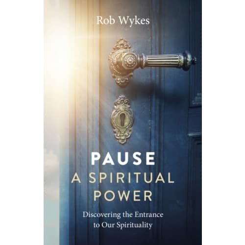 Pause - A Spiritual Power (häftad, eng)