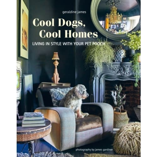 Cool Dogs, Cool Homes (inbunden, eng)