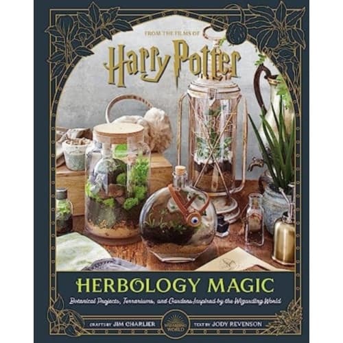 Harry Potter: Herbology Magic: Botanical Projects, Terrariums, and Gardens Inspired by the Wizarding World (inbunden, eng)
