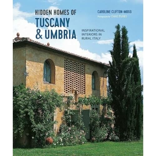 Hidden Homes of Tuscany and Umbria (inbunden, eng)