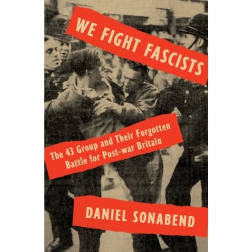 We Fight Fascists (inbunden, eng)