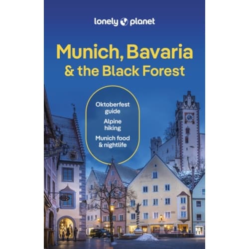 Lonely Planet Munich, Bavaria & the Black Forest (häftad, eng)