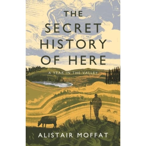 The Secret History of Here (inbunden, eng)