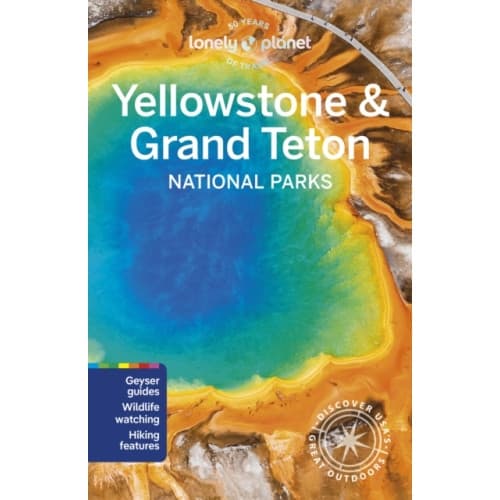 Lonely Planet Yellowstone & Grand Teton National Parks (häftad, eng)