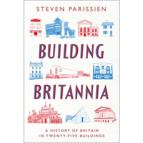 Building Britannia (inbunden, eng)