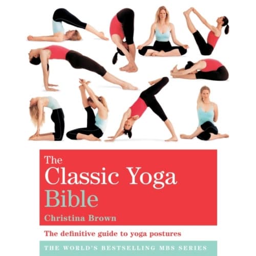 The Classic Yoga Bible (häftad, eng)