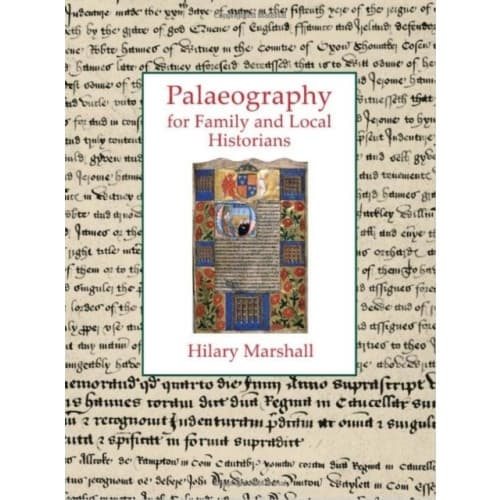 Palaeography for Family and Local Historians (häftad, eng)