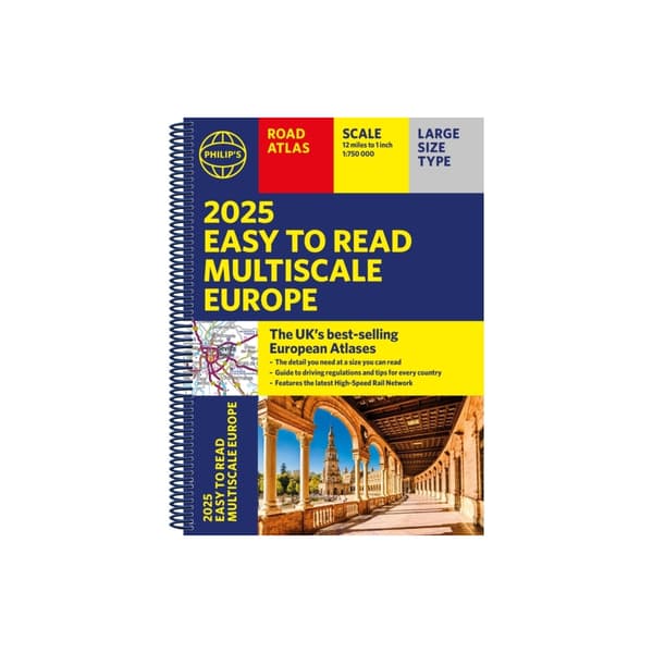 2025 Philip's Easy to Read Multiscale Road Atlas Europe (bok, spiral, eng)