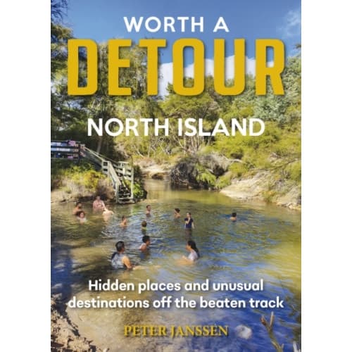 Worth A Detour North Island (häftad, eng)
