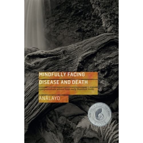 Mindfully Facing Disease and Death (häftad, eng)