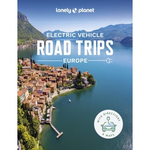 Lonely Planet Electric Vehicle Road Trips - Europe (inbunden, eng)