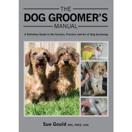 The Dog Groomer's Manual (inbunden, eng)