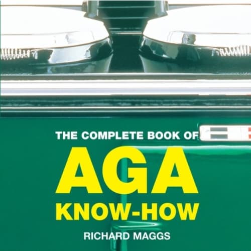 The Complete Book of Aga Know-How (häftad, eng)