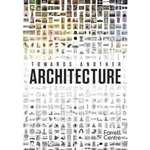 Towards Another Architecture (inbunden, eng)