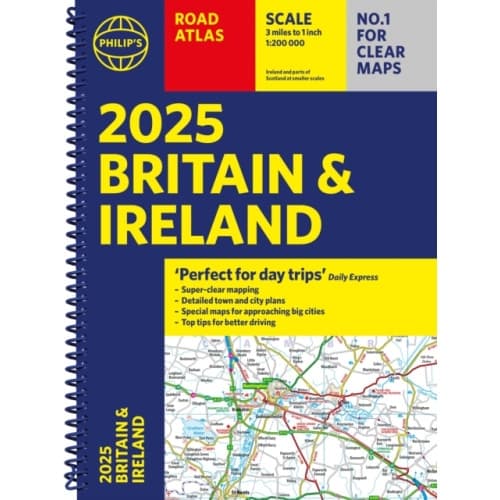 2025 Philip's Road Atlas Britain and Ireland (bok, spiral, eng)